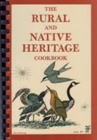 Rural and Native Heritage Cookbook 0002176475 Book Cover