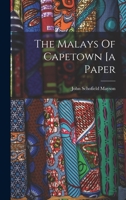 The Malays Of Capetown [a Paper 101775294X Book Cover