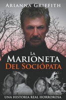 La Marioneta Del Sociópata B0CP31ZGT5 Book Cover