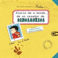 Diario de a Bordo de Un Cazador de Dinosaurios 8491450939 Book Cover