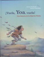 Vuela, Yoa, vuela! 8426139183 Book Cover