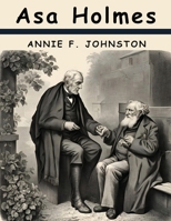 Asa Holmes B0CG7V7W7P Book Cover