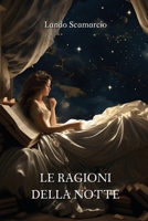 Le Ragioni Della Notte (Italian Edition) 9710226959 Book Cover