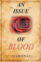 An Issue of Blood B08HB248BM Book Cover