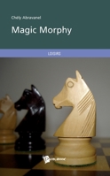 Magic Morphy 2748347730 Book Cover