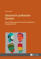 Islamisch-politische Denker: Eine Einführung in die islamisch-politische Ideengeschichte 3631664990 Book Cover