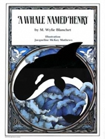 A Whale Named Henry 0920080332 Book Cover