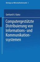 Computergestutzte Distribuierung Von Informations- Und Kommunikationssystemen 3790806641 Book Cover