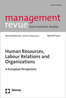 Human Resources, Labour Relations and Organizations: A European Perspective 3848740559 Book Cover