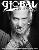 Global Tattoo Magazine B0BJYQ3RR1 Book Cover
