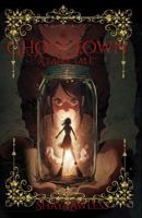 Ghost Town - A Fairy Tale 1940087155 Book Cover