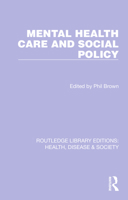 Mental Health Care and Social Policy 1032252669 Book Cover