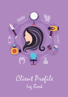 Customer client profile log book: Hairstylist glance client profile book 1653093560 Book Cover