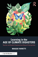 Learning in the Age of Climate Disasters 1032048085 Book Cover
