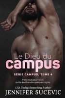 Le Dieu du campus (Série Campus, tome 4) 1959231456 Book Cover