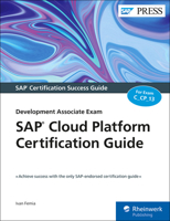 SAP Cloud Platform Certification Guide: Development Associate Exam 1493218018 Book Cover