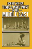 Trade and Investment in the Middle East 1349033014 Book Cover