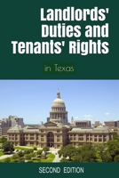 Landlords' Duties and Tenants' Rights: in Texas [Second Edition] B083XTGCMC Book Cover