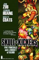 Skullkickers, Vol. 2: Five Funerals and a Bucket of Blood 1607064421 Book Cover