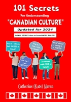 101 Secrets of Canadian Culture 199924866X Book Cover