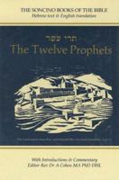 The Twelve Prophets: Hebrew Text and English Translation (Soncino Books of the Bible) 1871055806 Book Cover