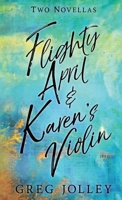 Flighty April & Karen's Violin B0FFP4YPH5 Book Cover