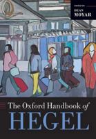 The Oxford Handbook of Hegel 0197671756 Book Cover