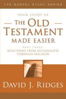 The Old Testament Made Easier - Part 3 1555179576 Book Cover