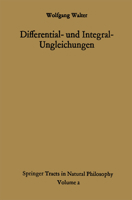 Differential- Und Integral-Ungleichungen: Und Ihre Anwendung Bei Abschatzungs- Und Eindeutigkeitsproblemen 3662419726 Book Cover