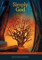 Simply God: Gods Messages of Love and Encouragement 1449727077 Book Cover