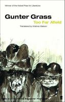 Too Far Afield 0151002304 Book Cover