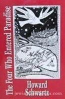 The Four Who Entered Paradise: A Novella 0876685793 Book Cover