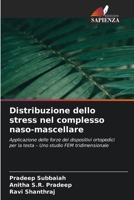 Distribuzione dello stress nel complesso naso-mascellare (Italian Edition) 6209307795 Book Cover