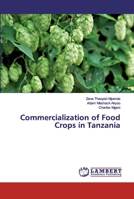 Commercialization of Food Crops in Tanzania 6139822521 Book Cover