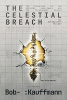 The Celestial Breach B0H1K274PN Book Cover