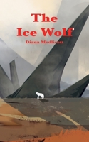 The Ice Wolf 1066784914 Book Cover