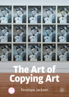 The Art of Copying Art 3030889173 Book Cover