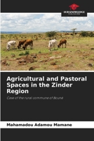 Agricultural and Pastoral Spaces in the Zinder Region 6204158023 Book Cover