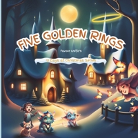 Five Golden Rings (12 Days of Christmas) B0CLHPSQYH Book Cover