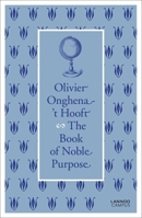 The Book of Noble Purpose 9401463727 Book Cover