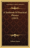 A Text-Book of Physics 1248356187 Book Cover
