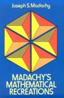 Madachy's Mathematical Recreations 0486237621 Book Cover