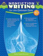 Nonfiction Writing for the Common Core Grade 5 1420630792 Book Cover