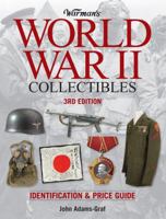 Warman's World War II Collectibles: Identification and Price Guide (Warman's)