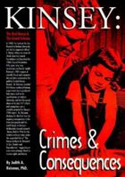 Kinsey: Crimes and Consequences: The Red Queen and the Grand Scheme 0966662407 Book Cover
