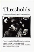 Thresholds Between Philosophy and Psychoanalysis 185343180X Book Cover