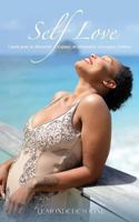 Self Love : 1 mois pour se découvrir, s’aimer, se réinventer, s’accepter, évoluer 1980850224 Book Cover