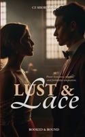 Lust & Lace (BOOKED & BOUND) 1764251636 Book Cover