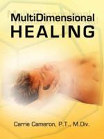 MultiDimensional Healing 1425965350 Book Cover