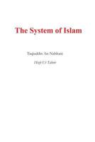 The System of Islam (Nidham Al Islam) 1548190101 Book Cover